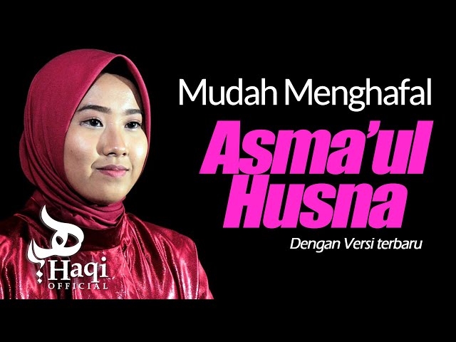 Asmaul Husna - Yuli Aqisa I Haqi Official class=