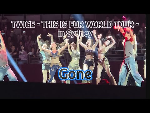 TWICE THIS IS FOR in Sydney - Gone - | 4K Live