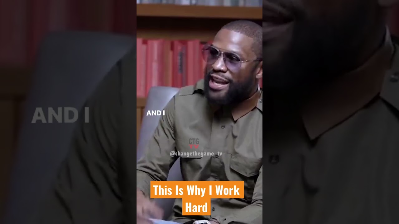 Floyd Mayweather Explains The Reason Why He Works Hard