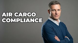 How Do Air Cargo Documents Ensure Compliance?