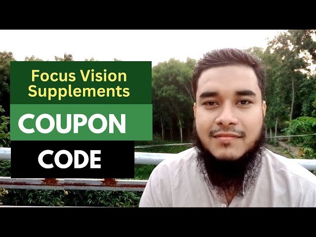 Focus Vision Supplements Coupon Code - Focus Vision Supplements Discount