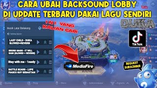 Backsound Lobby Mobile Legends Terbaru Pakai Lagu Bebas!! - Cara Ubah Backsound Mobile Legends Work!