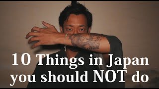 10 Things you shouldn't do in Japan