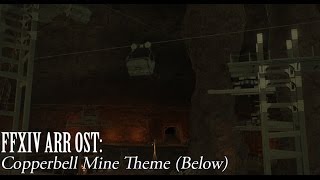 FFXIV OST Copperbell Mines Theme ( Below ) Resimi