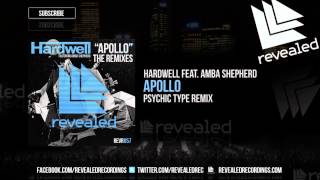 Video thumbnail of "Hardwell feat. Amba Shepherd - Apollo (Psychic Type Remix) - OUT NOW"