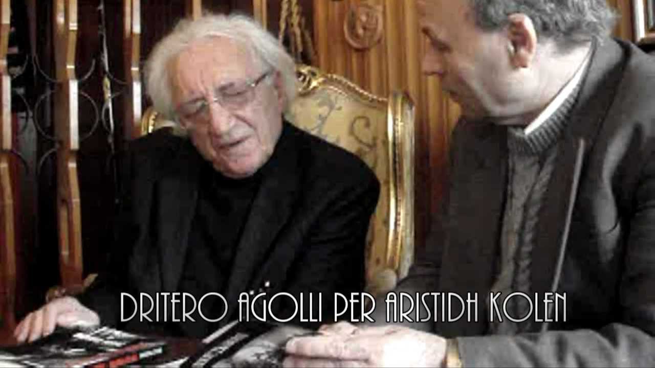TRABOINI:DRITERO AGOLLI PER ARISTIDH KOLEN®Pantheon HD