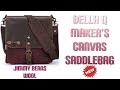 Jimmy beans wool review  canvas makers saddlebag  new della q