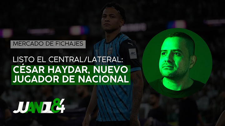 Mercado de Fichajes: ¿Quién es César Haydar? Nuevo central de Atlético Nacional | Juandl84
