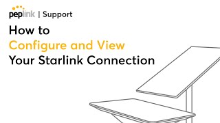 How to Configure and View Your Starlink Connection