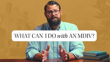 What can I DO with an MDiv? What JOBS does a Master of Divinity prepare me for?