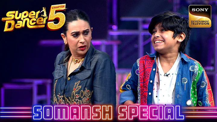 'Jhanjhria' पर Somansh ने लगाया 90's तड़का | Super Dancer Chapter 5 | Somansh Special