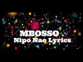 Mbosso - Nipo Nae {Lyrics Video}