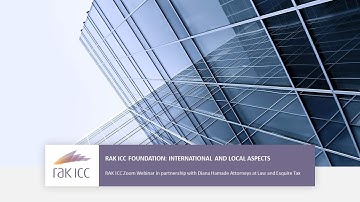 RAK ICC FOUNDATION FROM INTERNATIONAL AND LOCAL ASPECTS