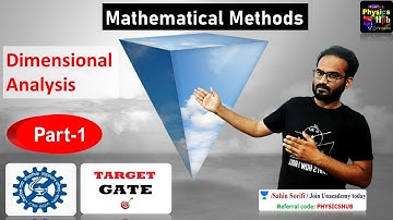 KEY CONCEPT OF DIMENSIONAL ANALYSIS | PART 1 | CSIR NET | MATHEMATICAL METHODS | PHYSICS HUB