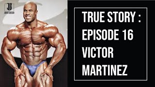 True story -  Episode 16 Victor Martinez