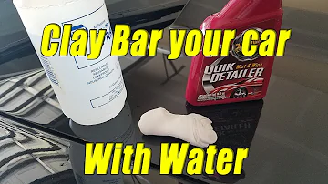 Can you clay bar with water?