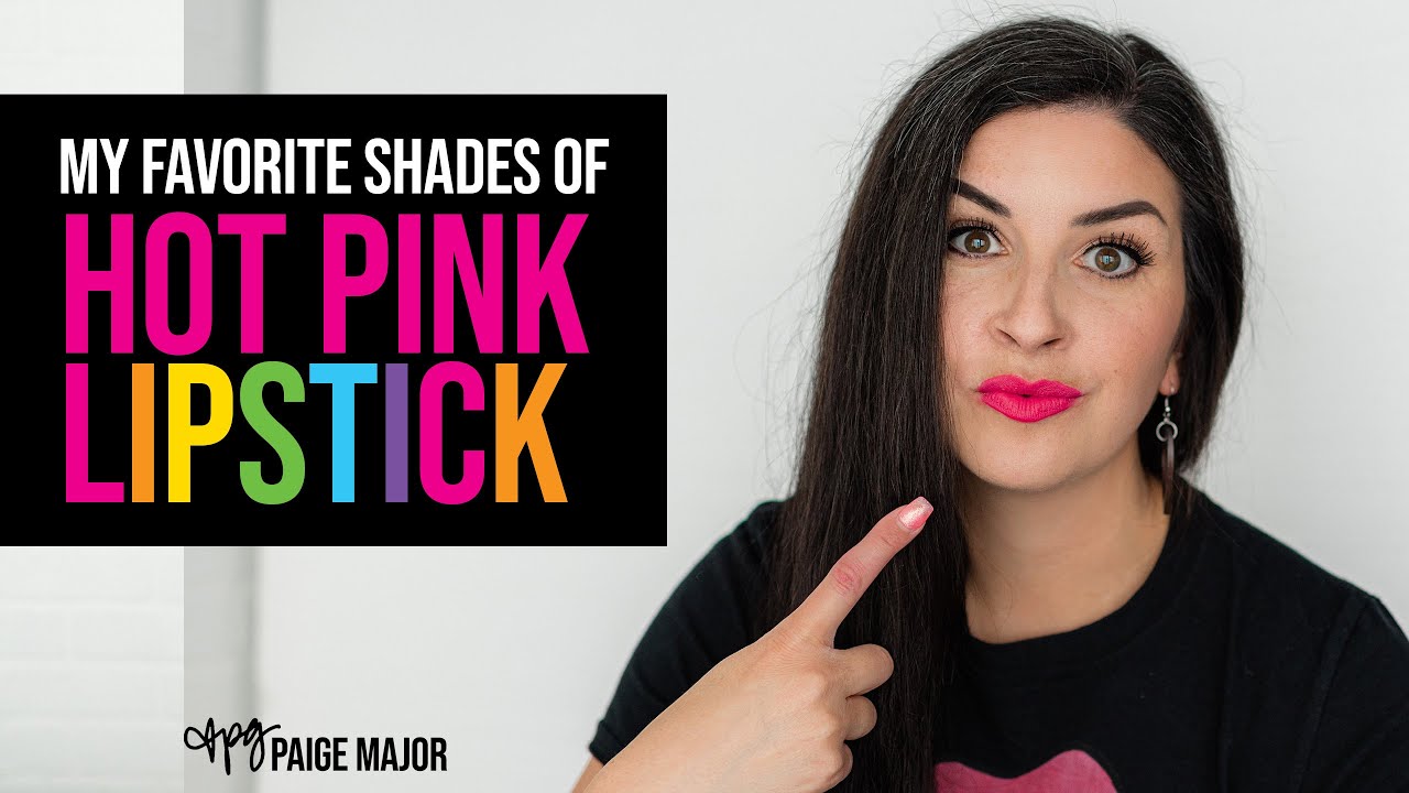 My Favorite Hot Pink Lipsticks National Lipstick Day 2020 YouTube