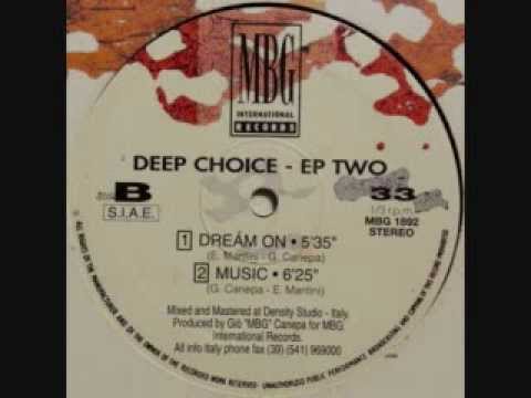 Deep Choice — Deep Choice - Dream On (EP Two)