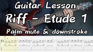 Guitar Riff Etude - 1 | Tabs,, Backing track Tutorial | Табы + Минусовка, Видеоразбор