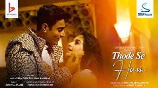 Thode se hum |dipankar kashyap| Nihar  | Anindita Paul | Priyanku | Anupam | Kingkini | Avijeet