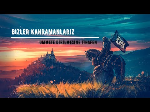 Bizler Kahramanlarız [Türkçe Altyazılı] نشيد عربي Arabıc Nasheed