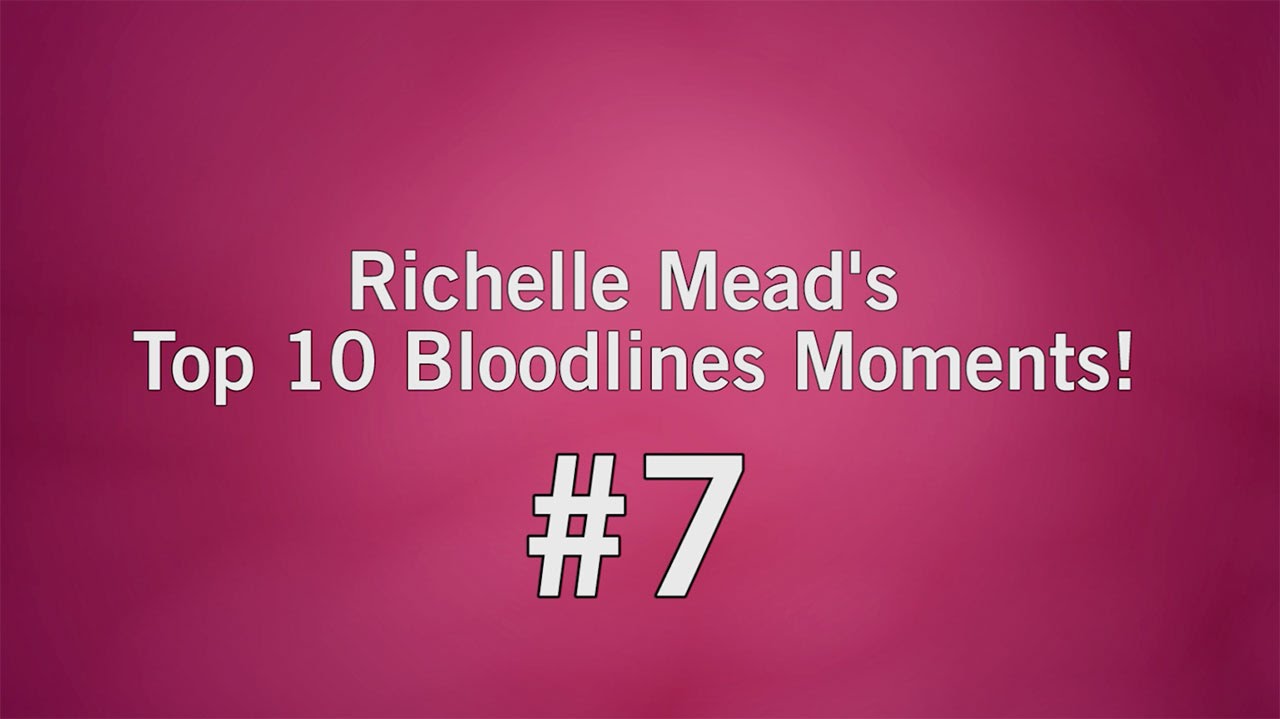 Richelle Mead's #7 Favorite Bloodlines Series Moment!
