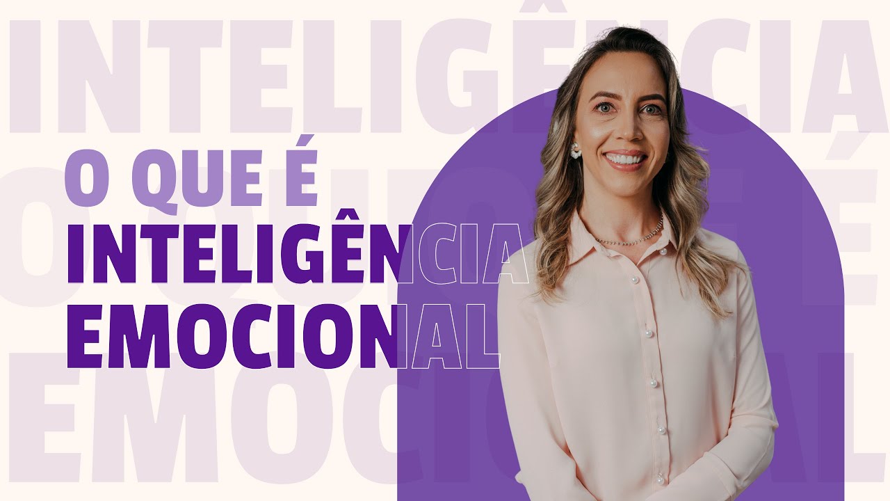 Descubra como a Inteligência Emocional pode transformar a sua vida ...