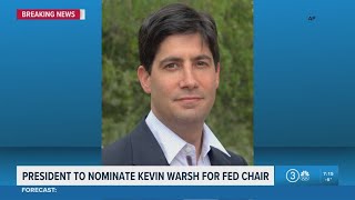 President Trump names former Federal Reserve governor Warsh as the next Fed chair, to replace Powell