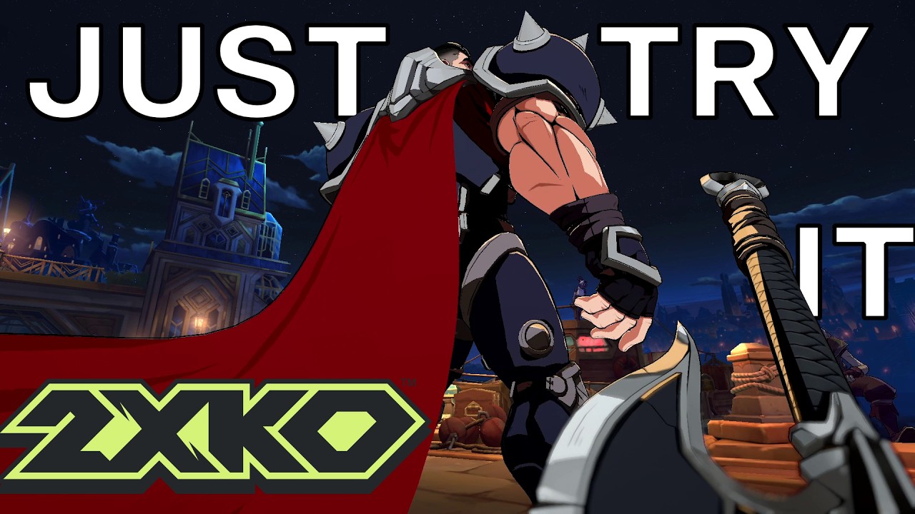 You Should Play 2XKO