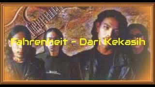 Fahrenheit - Dari Kekasih Fahrenheit - Dari Kekasih