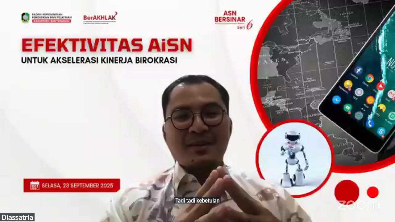 ASN Bersinar Seri 6 - Efektivitas AISN untuk Akselerasi Kinerja Birokrasi