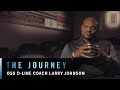 Talking with OSU Defensive Line Coach Larry Johnson | Big Ten Football | The Journey