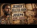 Jasher's Deleted Book Reveals the Story of Joseph Rome Erased