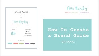 How to Create a Brand Guide on Canva