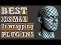 Best 3Ds Max Unwrapping Plugins