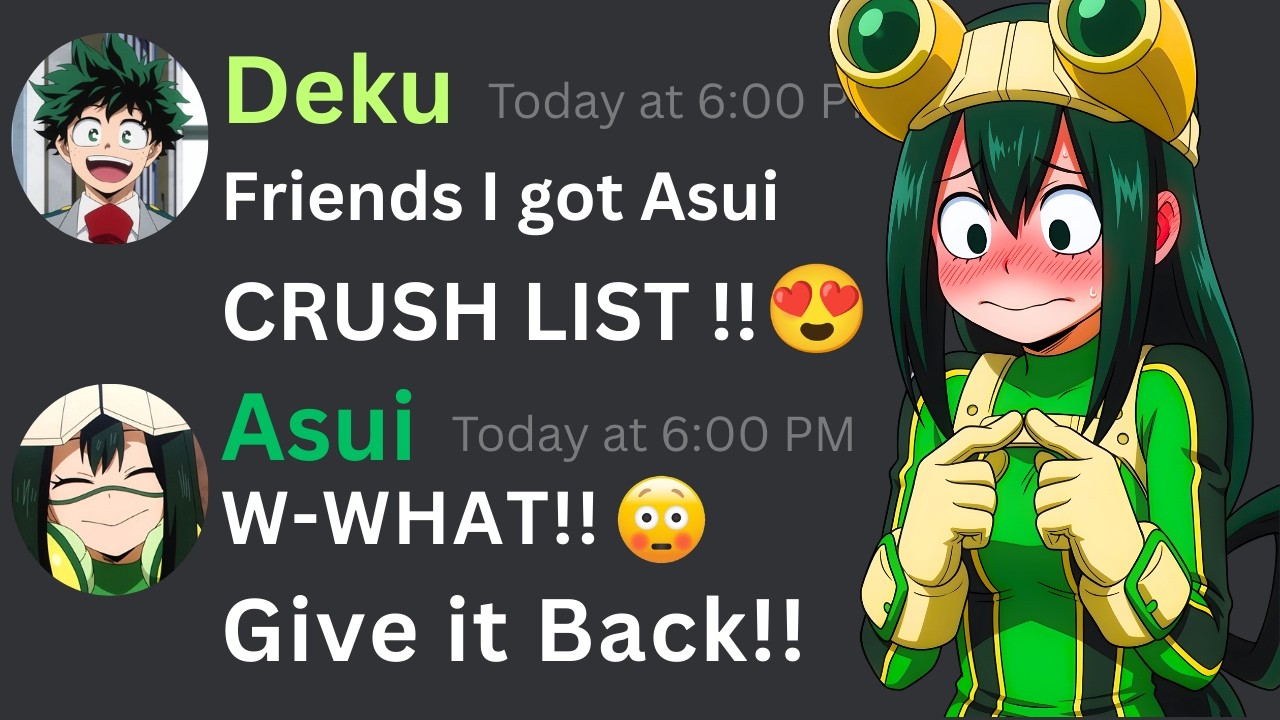 If Deku Got Asui Crush List... 😍 - YouTube