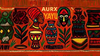 Aurx - Yayu Visualizer