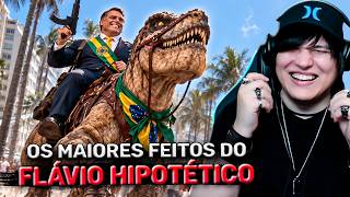 THE HYPOTHETICAL FLÁVIO IS OUT OF CONTROL!