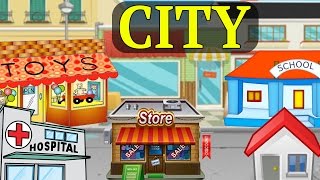My Neighbourhood - City - Town Vocabulary | Introduction Of My Town - Part 1 | Preschool Learning