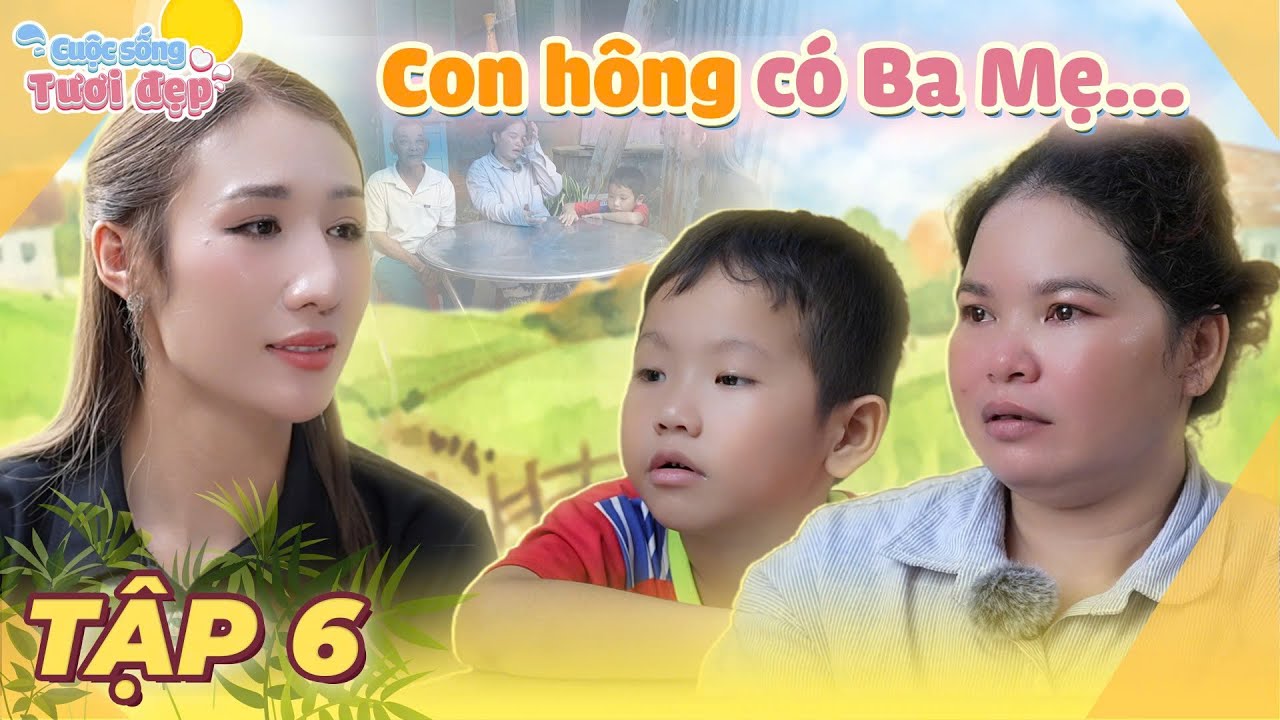 Đau lòng cậu bé 7 tuổi bị mẹ bỏ từ lúc lọt lòng, luôn mơ ước được mẹ ôm | Cuộc Sống Tươi Đẹp Tập 6