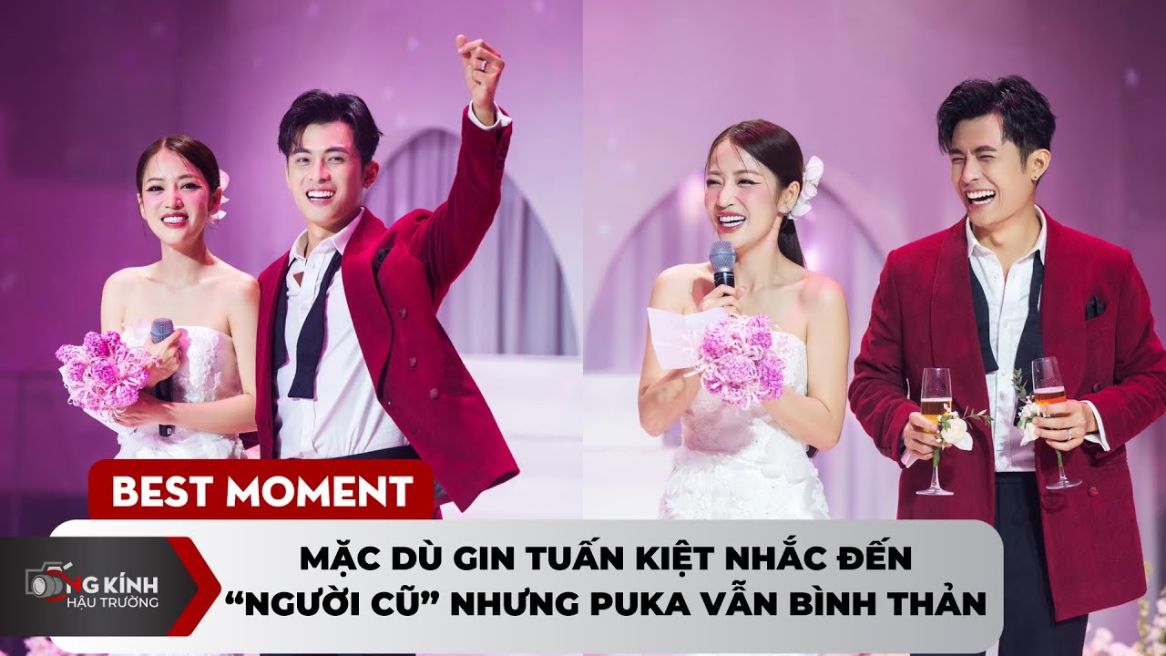 Mặc dù Gin Tuấn Kiệt nhắc đến tình cũ nhưng Puka vẫn bình thản - YouTube