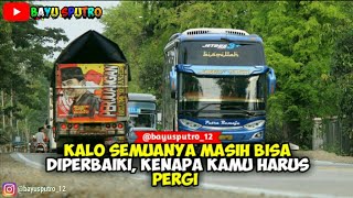 Best Moment!!KUMPULAN QUOTES BERKELAS||QUOTES BUS #9 Cocok buat Story