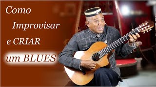 Aprenda A Tocar E Improvisar No Blues