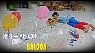 Mercon Pop Pop Nerf Vs Balon Conffeti