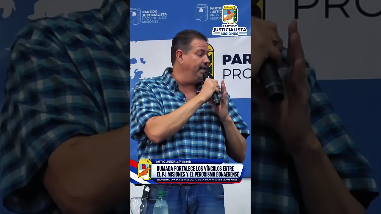 Humada fortalece los vínculos entre el PJ Misiones y el Peronismo Bonaerense