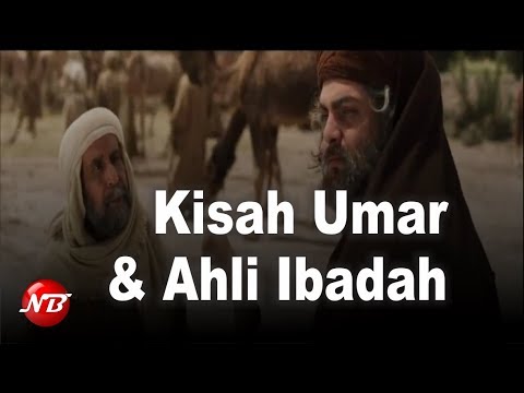 Kisah Umar dan Ahli Ibadah - YouTube
