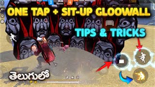 One tap + sit-up gloowall pro tips & tricks total explanation in free fire in Telugu