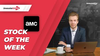 Investago Tv Stock Of The Week Amc Entertainment