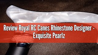 Review Royal RC Canes Rhinestone Designer - Exquisite Pearlz Graceful Lace Walking Cane Adjustable