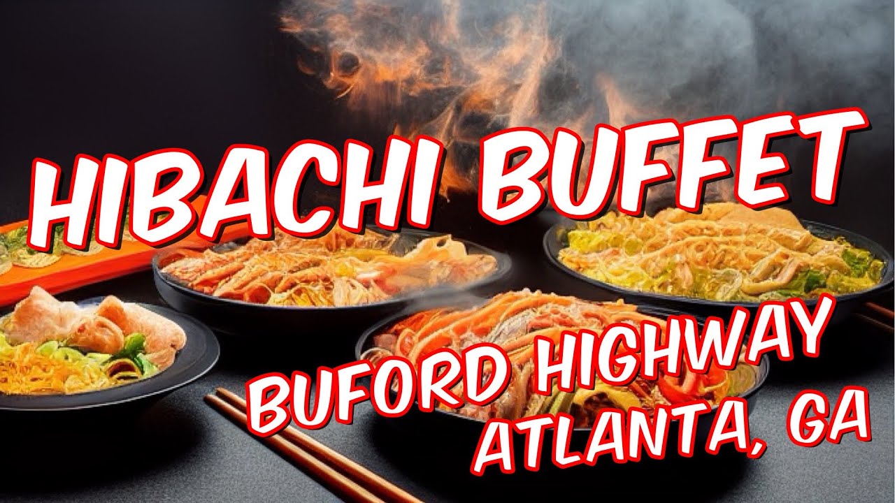 Hibachi Buffet (Atlanta, GA) hibachi buffet atlanta RB2G YouTube